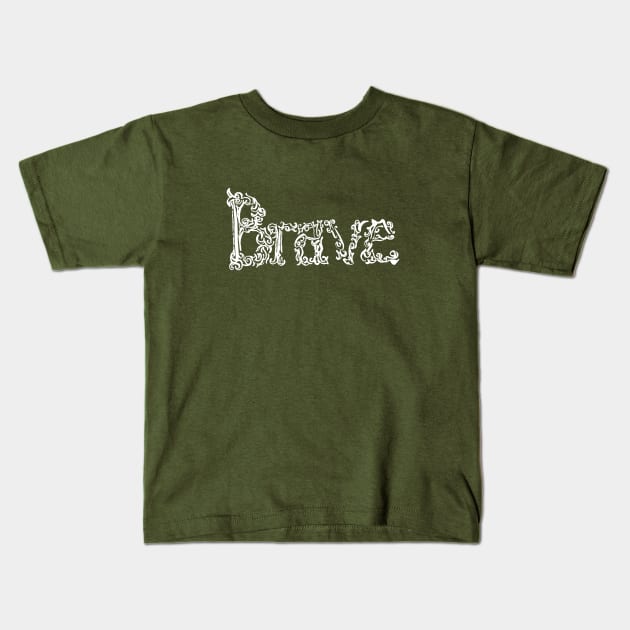 Brave in Teal Kids T-Shirt by RavensLanding